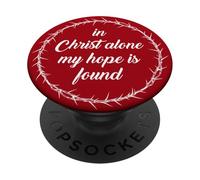 In Christ Alone, My Hope is Found - Passover Easter Thorns PopSockets PopGrip Adesivo