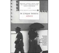 In cinque lettere: amore