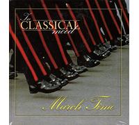 IN CLASSICAL MOOD - MARCH TIME