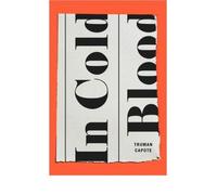 [(In Cold Blood)] [Author: Truman Capote] published on (June, 2013)
