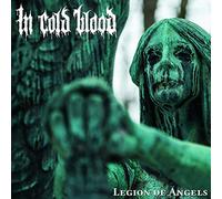 In Cold Blood - Legion Of Angels