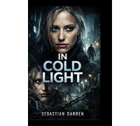 In Cold Light: Ava's Struggle for Survival: Maika Monroe’s Powerful Performance in 'In Cold Light' as a Woman Framed for Murder in a Ruthless Crime World