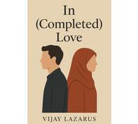 In (Completed) Love: When love found completion in sacrifice.