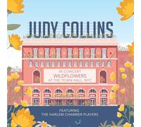 Judy Collins In Concert Wildflowers at the Town Hall NYC (CD) Album