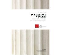 In continuo viaggio. Verso una scuola inclusiva di qualità - Piccioli Marianna