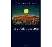 In Contradiction: A Study of the Transconsistent-Priest, Graham-Copertina rigida