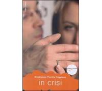 In crisi. Coppie alla fine del tunnel