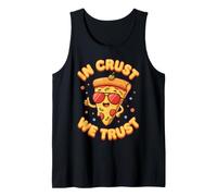 in Crust We Trust - Fetta di Pizza Divertente Canotta