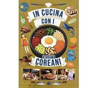 In cucina con i k-drama coreani