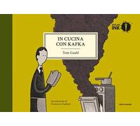 In cucina con Kafka