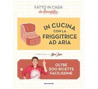 Libri Benedetta Rossi / Buon'Idea - In Cucina Con La Friggitrice Ad Aria. Oltre