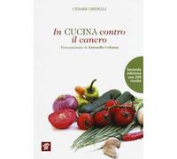 In cucina contro il cancro
