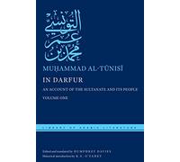 In Darfur: An Account of the Sultanate and Its People: 1 [Lingua Inglese]: An Account of the Sultanate and Its People, Volume One