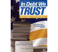 In Debt We Trust [Edizione: Stati Uniti]