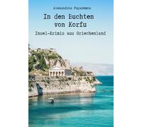 In den Buchten von Korfu - Insel Krimis aus Griechenland