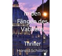 In den Fängen des Vatikans: Thriller