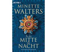In der Mitte der Nacht: Historischer Roman: 2
