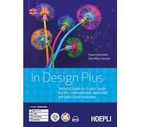 In design plus. Technical English for graphic design and arts, communication, advertising. Per gli Ist. tecnici e professionali. Con e-book. Con espansione online