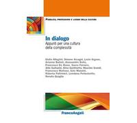 In dialogo. Appunti per una cultura della complessità