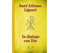 In dialogo con Dio