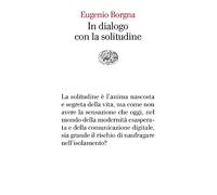 In dialogo con la solitudine