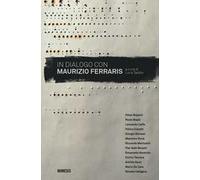 In dialogo con Maurizio Ferraris
