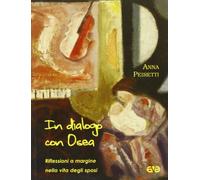 In dialogo con Osea. Riflessioni a margine nella vita degli sposi