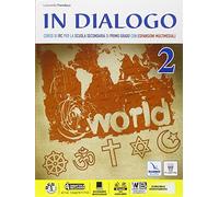 In dialogo. Per la Scuola media. Con e-book. Con espansione online (Vol. 2)
