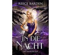 In die Nacht: Eine düstere, paranormale Romanze mit Shiftern: 2