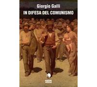 In difesa del comunismo nella storia del XX secolo