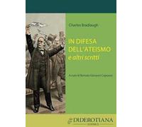 In difesa dell'ateismo e altri scritti