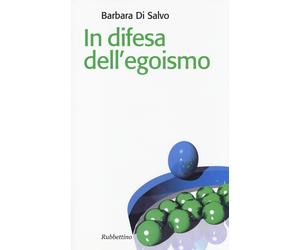 In difesa dell'egoismo-Di Salvo, Barbara-Copertina flessibile