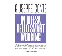 In difesa dello smart working. Il futuro del lavoro visto da un top manager di risorse umane