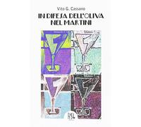 In difesa dell'oliva nel martini
