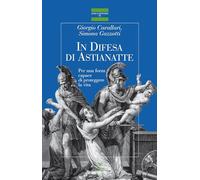 In difesa di Astianatte