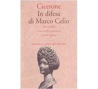 In difesa di Marco Celio (Pro Caelio)