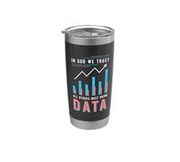 In Dio confidiamo che tutti gli altri debbano essere Data Scientist Data Analyst Bicchiere termico in acciaio inox doppia parete