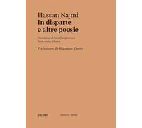 In disparte e altre poesie. Testo arabo a fronte