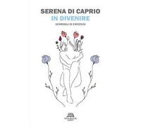 In divenire. Germogli di emozioni