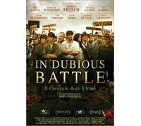 In Dubious Battle - Il Coraggio Degli Ultimi (DVD) (DVD)