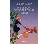 In due sarà più facile restare svegli