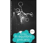 In equilibrio precario