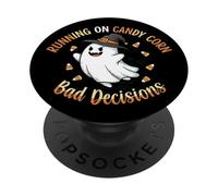 In esecuzione su Candy Corn e decisioni sbagliate -Fun Ghost Halloween PopSockets PopGrip Adesivo
