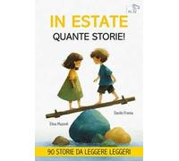 In estate quante storie!