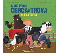 In fattoria. Il mio primo cerca & trova