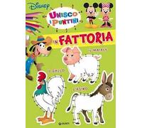 In fattoria. Unisco i puntini. Ediz. a colori