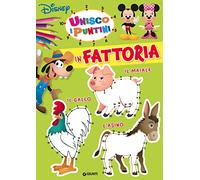 In fattoria. Unisco i puntini. Ediz. a colori