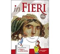 In fieri. Per la Scuola media. Con CD-ROM