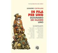 In fila per uno: Dizionario dei numeri uno