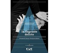In flagrante delicto. Gesualdo da Venosa. Principe dei Musici